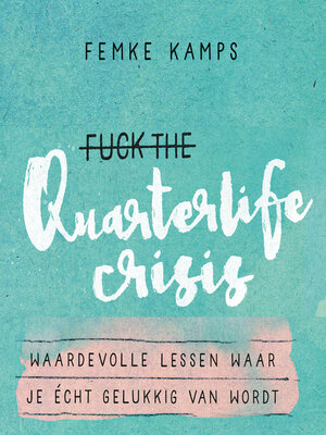cover image of Fuck the quarterlife crisis